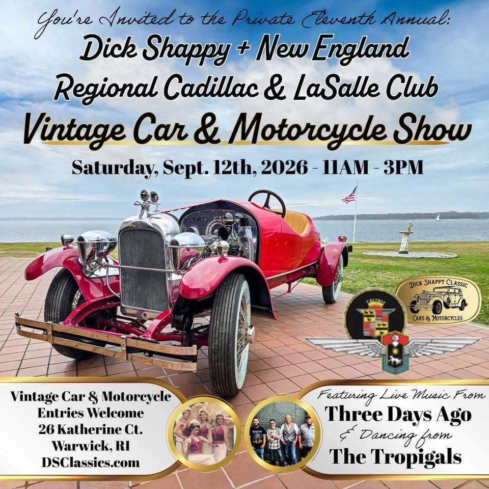 Dick Shappy + New England Regional Cadillac & LaSalle Club Vintage Car & Motorcycle Show flyer